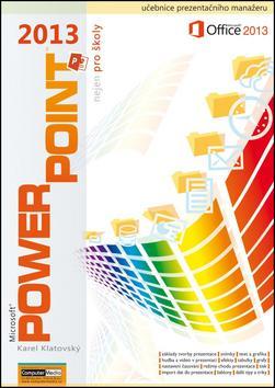 Obrázok PowerPoint 2013 nejen pro školy