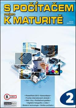 Obrázok S počítačem nejen k maturitě - 2.díl