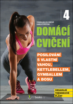 Obrázok Domácí cvičení 4 - Posilování s vlastní vahou, kettlebellem, gymballem a BOSU