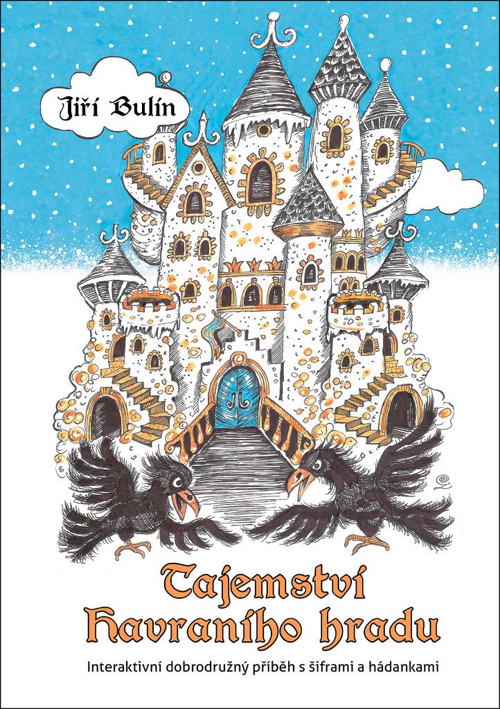 Obrázok Tajemství havraního hradu - Interaktivní dobrodružný příběh s šiframi a hádankami