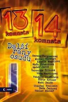 Obrázok Z  13. do 14. komnaty - Další rány osudu