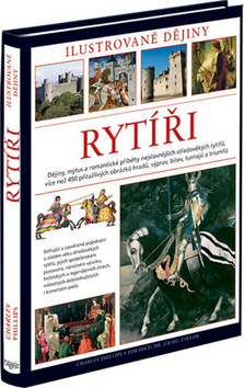 Obrázok Rytíři - Ilustrované dějiny