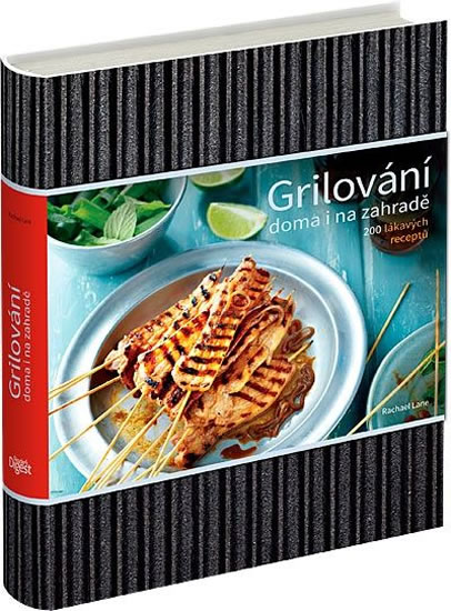 Obrázok Grilování doma i na zahradě - 200 lákavých receptů