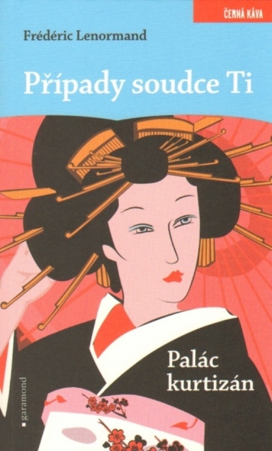 Obrázok Případy soudce Ti. Palác kurtizán