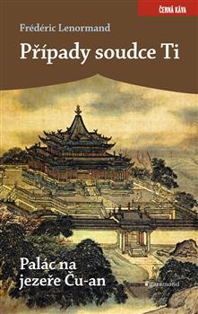 Obrázok Případy soudce Ti - Palác na jezeře Ču-a