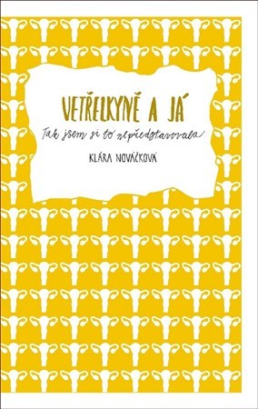 Obrázok Vetřelkyně a já: Tak jsem si to nepředstavovala