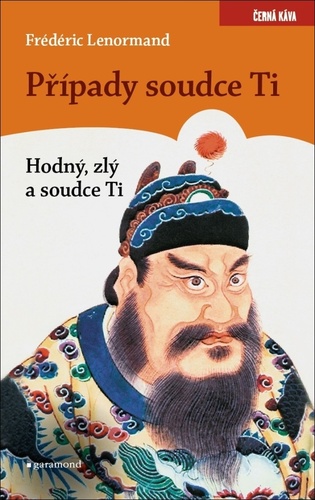 Obrázok Případy Soudce Ti. Hodný, zlý a soudce Ti