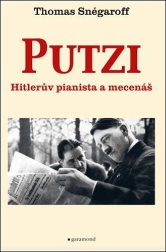 Obrázok Putzi, Hitlerův pianista a mecenáš