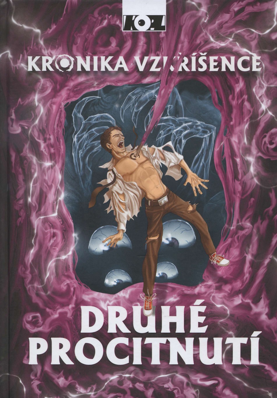 Obrazok Kronika vzkříšence – Druhé procitnutí