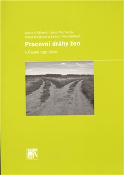 Obrazok Pracovní dráhy žen v České republice