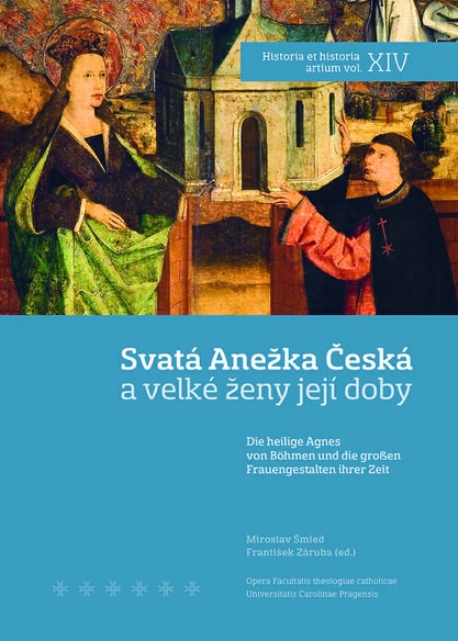 Obrazok Svatá Anežka Česká a velké ženy její doby