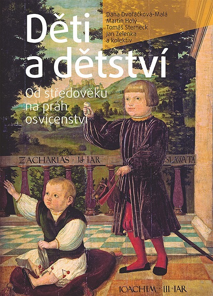 Obrazok Děti a dětství - Od středověku na práh osvícenství