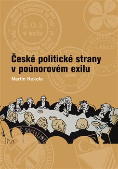 Obrazok České politické strany v poúnorovém exilu