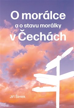 Obrazok O morálce - a o stavu morálky v Čechách