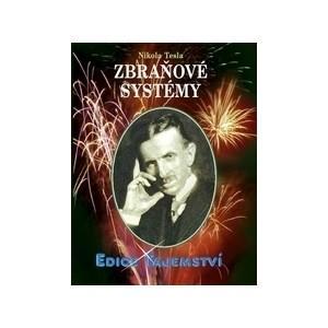 Obrázok Nikola Tesla - Zbraňové systémy