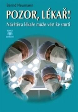 Obrázok Pozor, lékař! - Návštěva lékaře může vést ke smrti