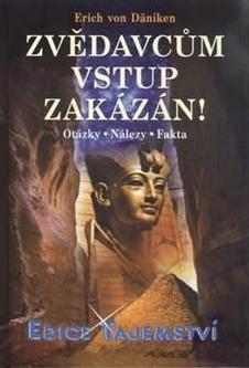 Obrázok Zvědavcům vstup zakázán! - Otázky • Nálezy • Fakta