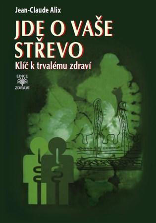 Obrázok Jde o vaše střevo - Klíč k trvalému zdraví