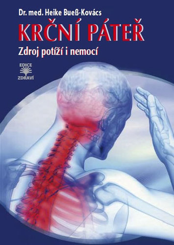 Obrázok Krční páteř - Zdroj potíží i nemocí