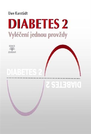 Obrázok Diabetes 2 - Vyléčení jednou provždy