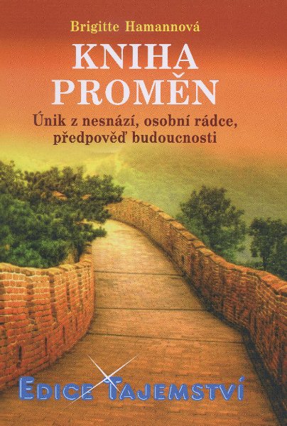 Obrazok Kniha proměn - únik z nesnází, osobní rádce, předpověď budoucnosti