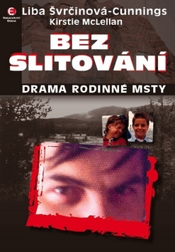Obrázok Bez slitování - Drama rodinné msty
