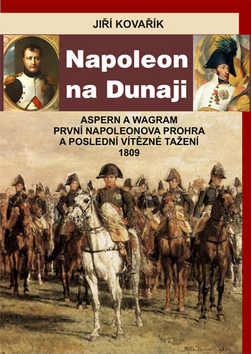 Obrázok Napoleon na Dunaji - Aspern a Wagram