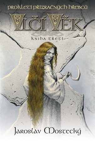 Obrázok Vlčí věk 3 - Prokletí přízračných hřebců - 2.vydání