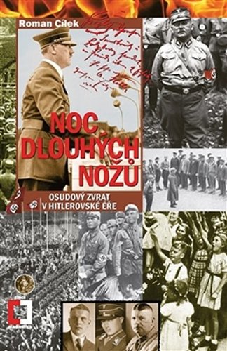 Obrázok Noc dlouhých nožů - Osudový zvrat v hitlerovské éře