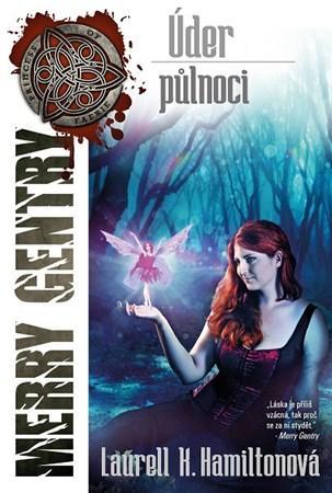 Obrázok Merry Gentry 4 - Úder půlnoci