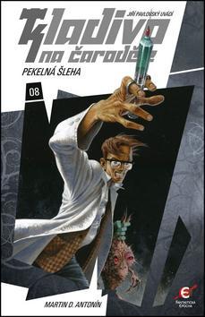 Obrázok Kladivo na čaroděje 8 - Pekelná šleha