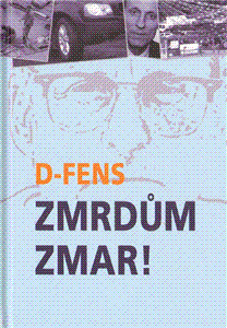 Obrázok Zmrdům zmar!