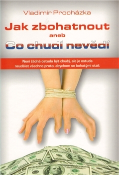 Obrázok Jak zbohatnout aneb Co chudí nevědí