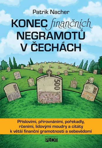 Obrázok Konec finančních negramotů v Čechách - 2.vydání