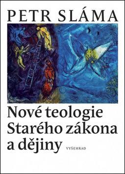 Obrázok Nové teologie Starého zákona a dějiny