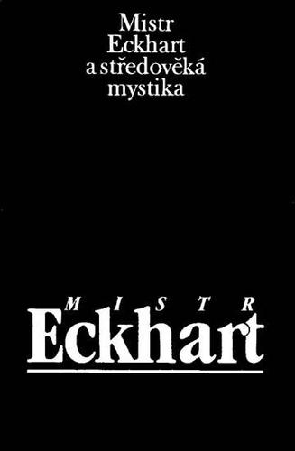 Obrázok Mistr Eckhart a středověká mystika