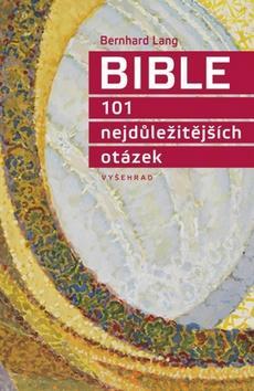 Obrázok Bible 101 nejdůležitějších otázek