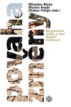 Obrazok Povaha změny - Bezpečnost, rizika a stav dnešní civilizace
