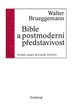 Obrázok Bible a postmoderní představivost