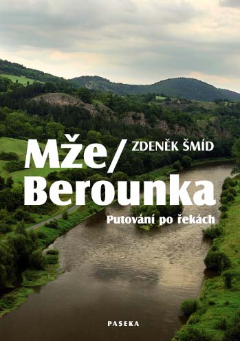 Obrazok Mže / Berounka - Putování po řekách