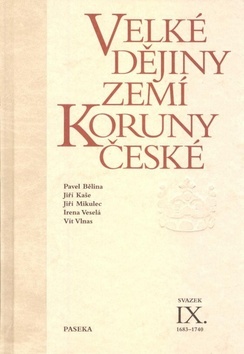 Obrázok Velké dějiny zemí Koruny české IX. 1683–1740