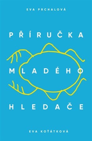 Obrázok Příručka mladého hledače