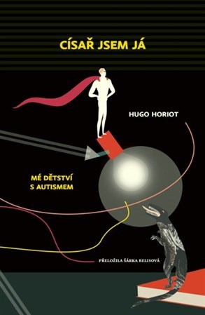 Obrázok Císař jsem já - Mé dětství s autismem