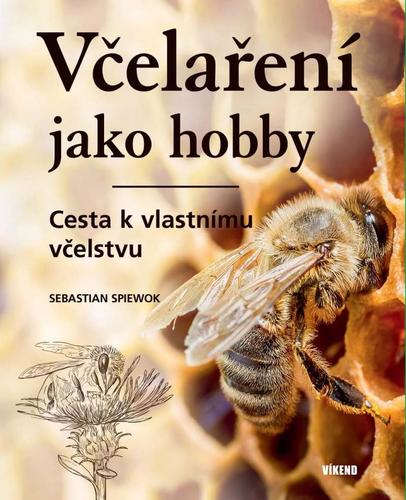 Obrázok Včelaření jako hobby - Cesta k vlastnímu včelstvu