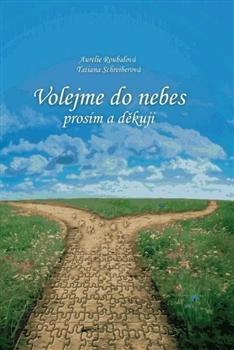 Obrázok Volejme do nebes prosím a děkuji