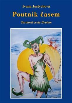 Obrázok Poutník časem - Tarotová cesta životem
