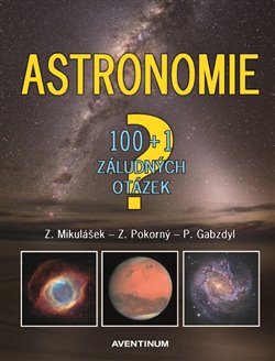 Obrazok Astronomie - 100+1 záludných otázek