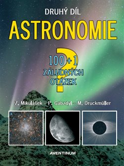 Obrazok Astronomie - druhý díl - 100+1 záludných otázek