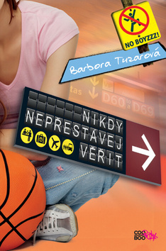 Obrázok Nikdy nepřestávej věřit
