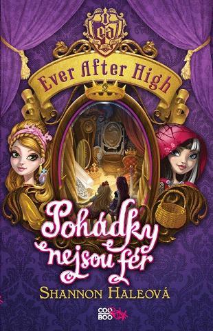 Obrázok Ever After High - Pohádky nejsou fér